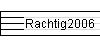 Rachtig2006